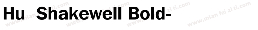 Hu  Shakewell Bold字体转换
